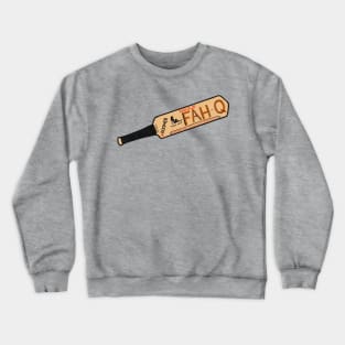 Fred O'Bannion Cricket Bat FAH-Q Crewneck Sweatshirt